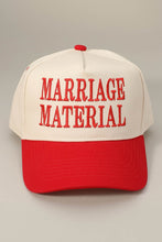 Load image into Gallery viewer, PREORDER MARRIAGE MATERIAL Embroidered Baseball Cap