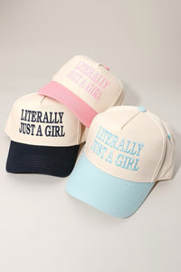 PREORDER LITERALLY JUST A GIRL Baseball Cap