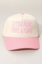 Load image into Gallery viewer, PREORDER LITERALLY JUST A GIRL Baseball Cap